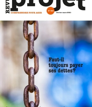 REVUE PROJET N 380 : FAUT-IL TOUJOURS PAYER SES DETTES ? - FEVRIER / MARS 2021