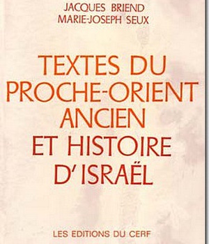 TEXTES DU PROCHE-ORIENT ANCIEN ET HISTOIRE D'ISRAEL