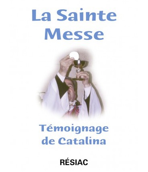 LA SAINTE MESSE