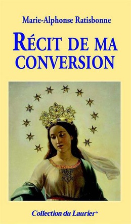 RECIT DE MA CONVERSION