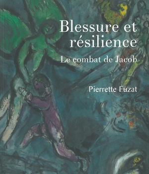 BLESSURE ET RESILIENCE - LE COMBAT DE JACOB