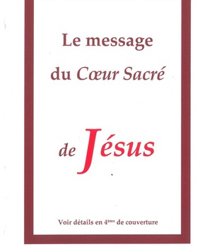 LE MESSAGE DU COEUR SACRE DE JESUS