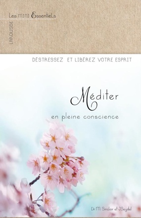 MEDITER EN PLEINE CONSCIENCE