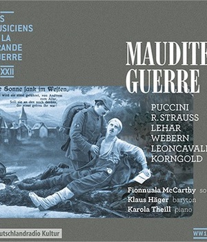 MAUDITE GUERRE - CD - LES MUSICIENS ET LA GRANDE GUERRE XXII - AUDIO