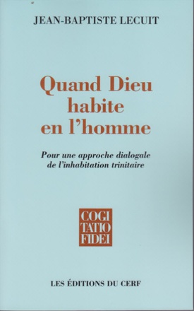 QUAND DIEU HABITE EN L'HOMME