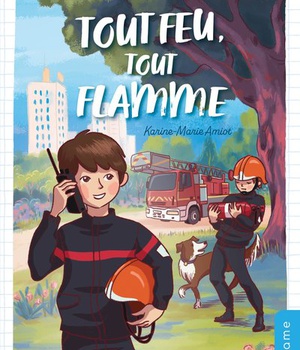 TOUT FEU, TOUT FLAMME