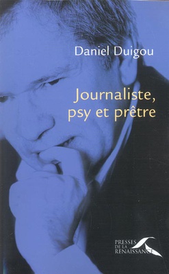 JOURNALISTE, PSY ET PRETRE
