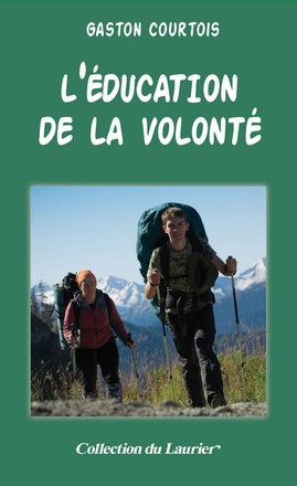 L'EDUCATION DE LA VOLONTE