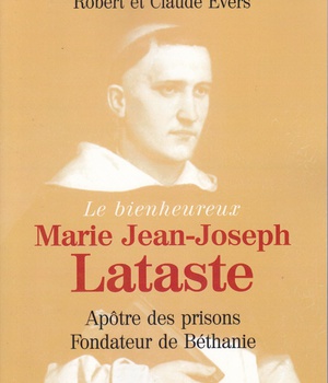 LE BIENHEUREUX JEAN-JOSEPH LATASTE