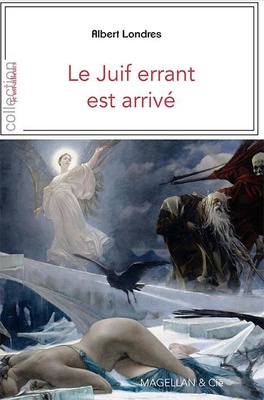 LE JUIF ERRANT EST ARRIVE