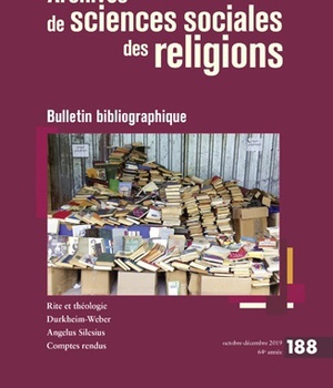 ARCHIVES DE SCIENCES SOCIALES DES RELIGIONS, N 188 - BULLETI