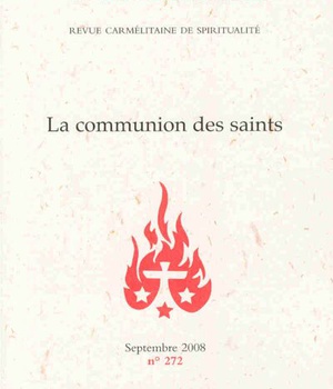 VIVES FLAMMES - NUMERO 272 LA COMMUNION DES SAINTS