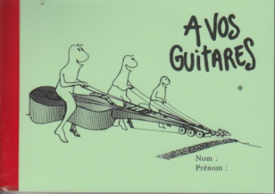 A VOS GUITARES