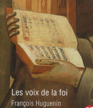 LES VOIX DE LA FOI