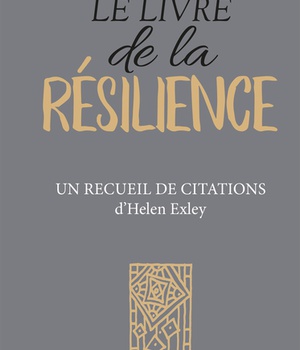 LE LIVRE DE LA RESILIENCE