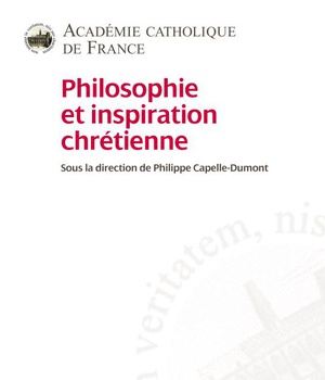 PHILOSOPHIE ET INSPIRATION CHRETIENNE