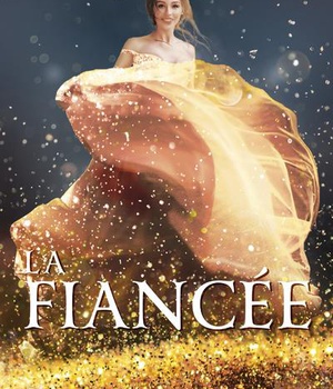 LA FIANCEE - TOME 1
