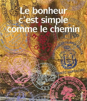 BONHEUR C' EST SIMPLE COMME LE CHEMIN (LE)