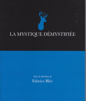 LA MYSTIQUE DEMYSTIFIEE