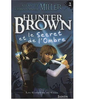 HUNTER BROWN TOME 1