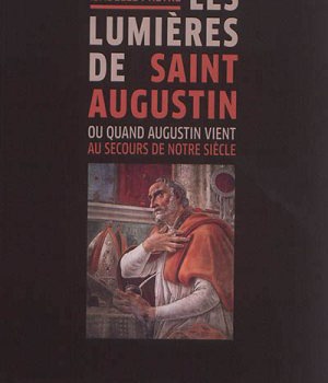 LUMIERES DE SAINT AUGUSTIN (LES)
