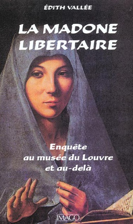 LA MADONE LIBERTAIRE