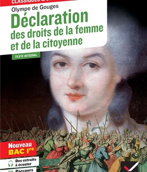 DECLARATION DES DROITS DE LA FEMME ET DE LA CITOYENNE (BAC 2023, 1RE GENERALE & 1RE TECHNO) - SUIVI