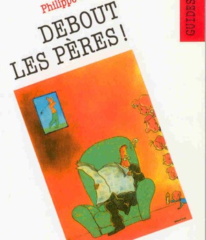 GUIDE TOTUS - DEBOUT LES PERES !