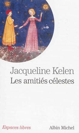 ESPACES LIBRES - T245 - LES AMITIES CELESTES