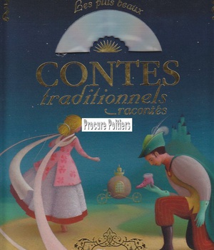LES PLUS BEAUX CONTES TRADITIONNELS RACONTES ( +CD)