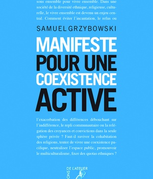 MANIFESTE POUR UNE COEXISTENCE ACTIVE