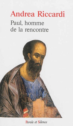 PAUL L HOMME DE LA RENCONTRE