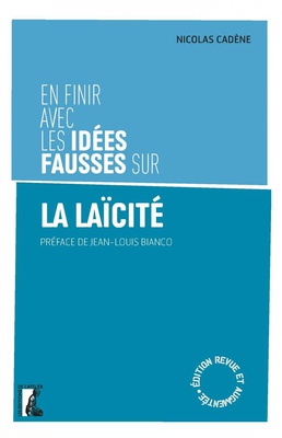 EN FINIR AVEC LES IDEES FAUSSES SUR LA LAICITE