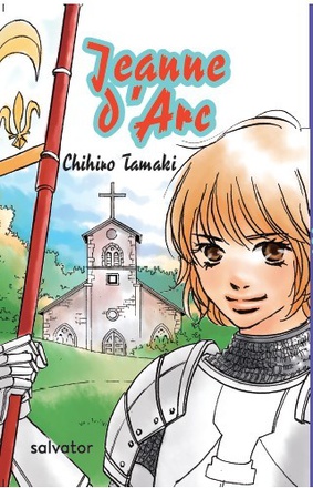 JEANNE D'ARC - LA JEUNE FILLE QUI SAUVA LA FRANCE