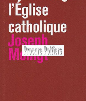 FAIRE BOUGER L'EGLISE CATHOLIQUE