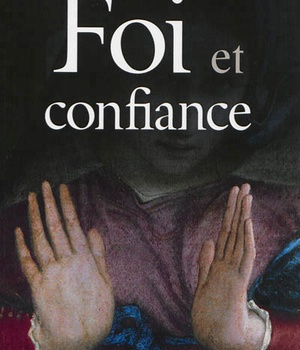 FOI ET CONFIANCE