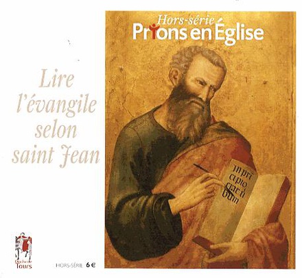 LIRE EVANGILE DE SAINT JEAN