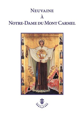 NEUVAINE A NOTRE-DAME DU MONT CARMEL
