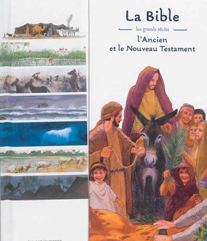 LES GRANDS RECITS DE LA BIBLE