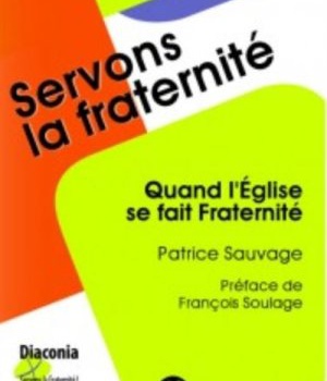 QUAND L'EGLISE SE FAIT FRATERNITE