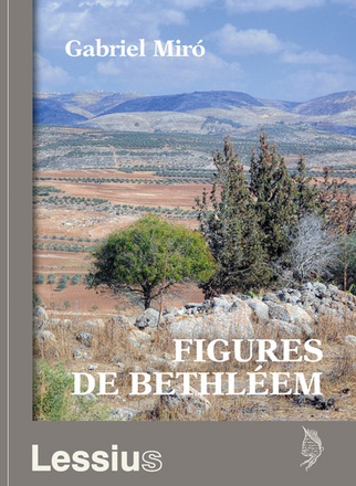 FIGURES DE BETHLEEM