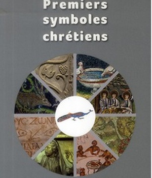 PREMIERS SYMBOLES CHRETIENS
