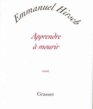 APPRENDRE A MOURIR