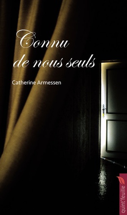 CONNU DE NOUS SEULS - UN SECRET DE FAMILLE