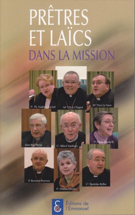 PRETRES ET LAICS DANS LA MISSION - ACTES DU COLLOQUE 2010 A ROME