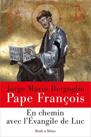 EN CHEMIN AVEC L'EVANGILE DE LUC