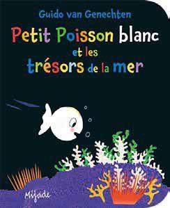 PETIT POISSON BLANC ET LES TRESORS DE LA MER