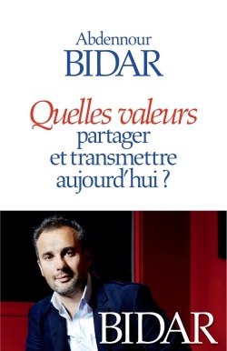 QUELLES VALEURS PARTAGER ET TRANSMETTRE AUJOURD'HUI ?