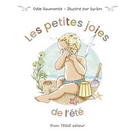 LES PETITES JOIES DE L'ETE - EDITION ILLUSTREE
