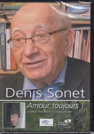 DENIS SONET : AMOUR TOUJOURS